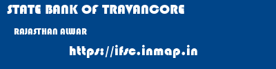 STATE BANK OF TRAVANCORE  RAJASTHAN ALWAR    ifsc code